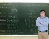 Thầy Lê Hải Trung bí quyết giúp các em yếu kém toán lấy lại tự tin và đạt điểm cao về môn toán