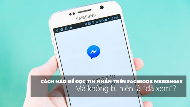 3 cách để đọc tin nhắn trên Facebook Messenger mà không bị hiện là “đã xem” - Ảnh 1.